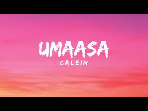 Umaasa (Lyrics) by Calein