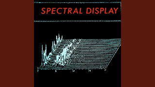 Spectral Display - There's A Virus Going Round video