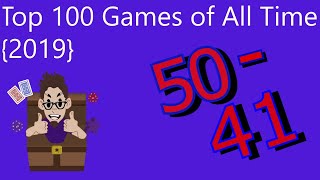 Top 100 Games of All Time {2019} 50 - 41