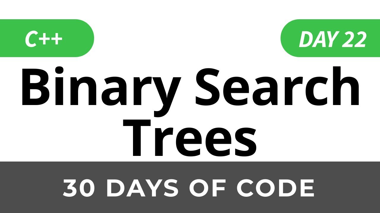 Day 22: Binary Search Trees - 30 Days of Code HackerRank Solutions