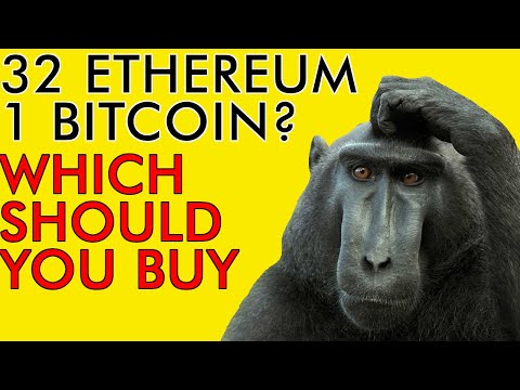 SHOULD YOU BUY 1 BITCOIN OR 32 ETHEREUM IN 2020???