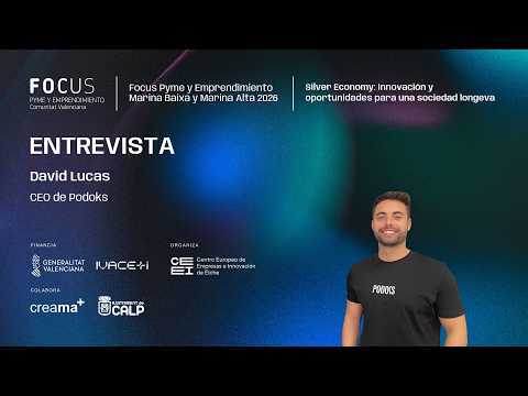 Entrevista a David Lucas, CEO de Podoks | Focus Pyme