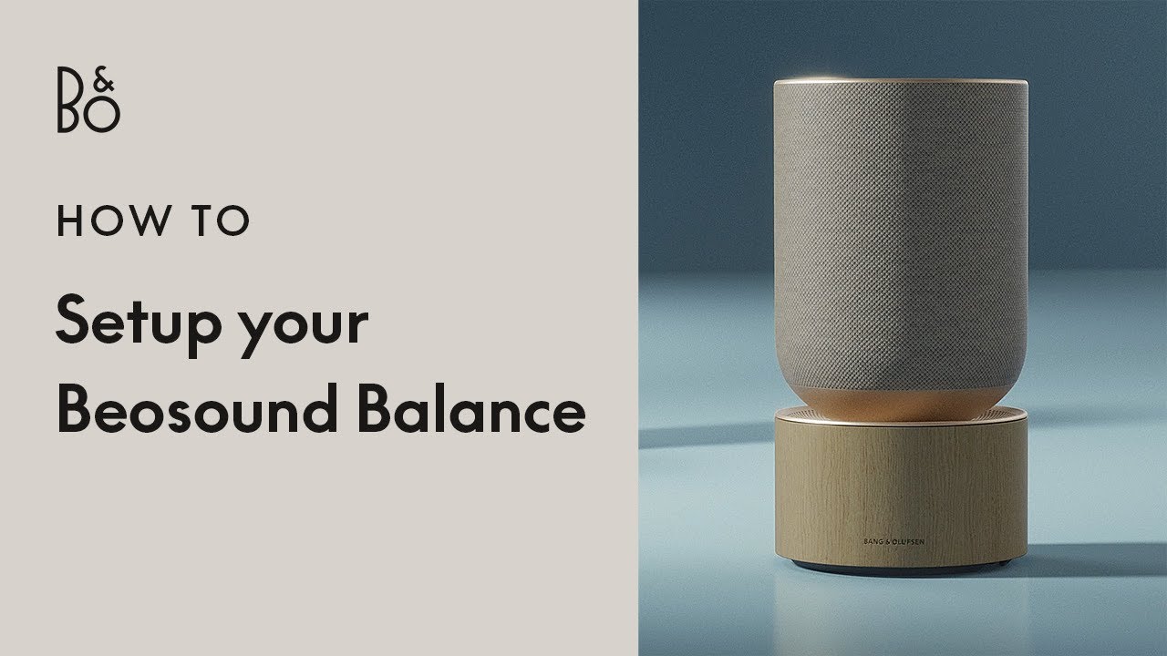 video Loa Bluetooth B&O Beosound Balance Google Assistant chính hãng 0
