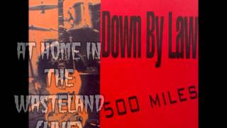 DOWN BY LAW 500 miles (CDS)