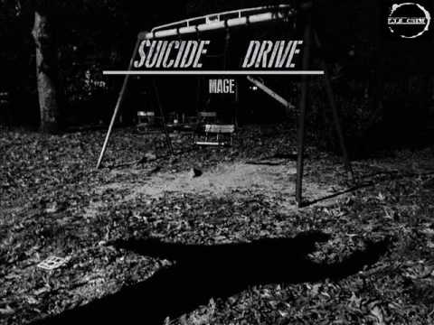 Mage - Suicide Drive