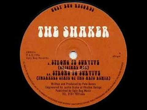 The Shaker - Strong to Survive