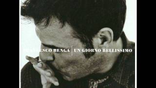 Francesco Renga - Da Lontano