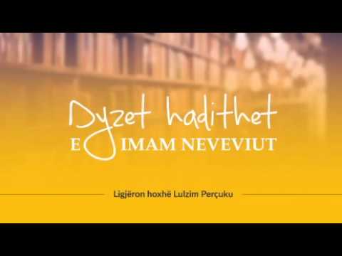 20) Dyzet hadithet e Imam Neveviut - Hadithi i nëntë