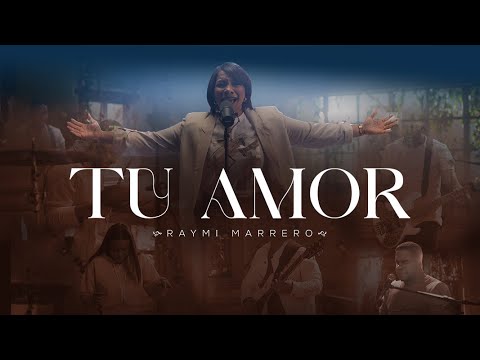 RAYMI MARRERO | TU AMOR | LIVE