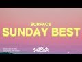 Surfaces - Sunday Best (Lyrics) 