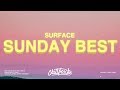 Surfaces - Sunday Best (Lyrics) "Feeling good like I should" Surfaces - Sunday Best (Lyrics) "Feeling good like I should"