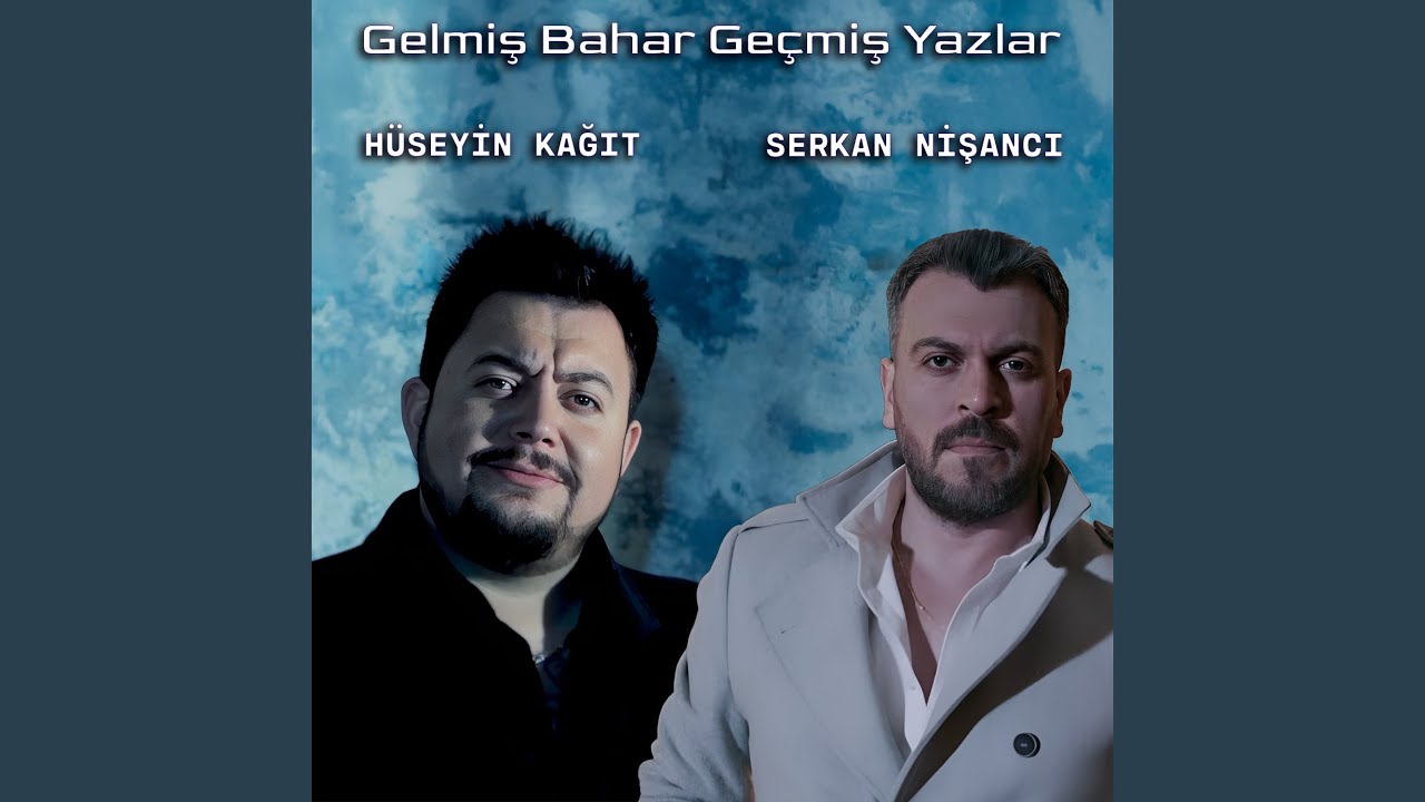 Gelmiş Bahar Geçmiş Yazlar