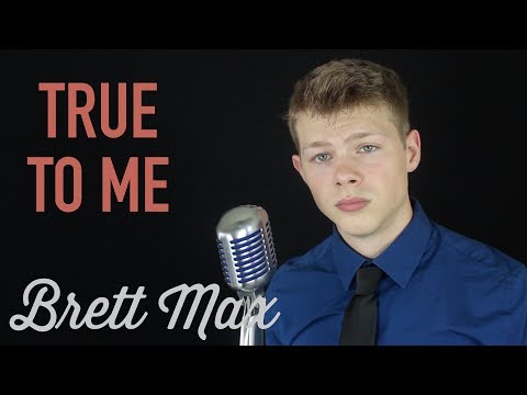 Brett Max - True to Me