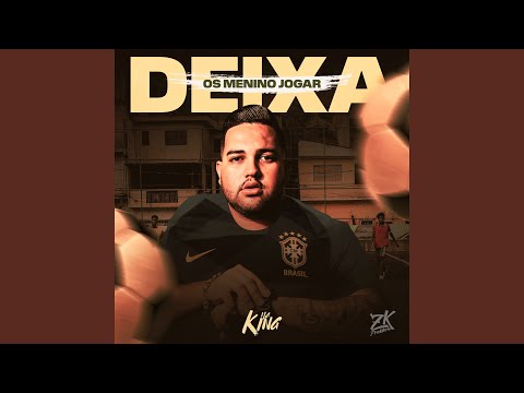 Deixa os Menino Jogar