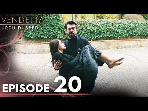 Vendetta - Episode 20 Urdu Dubbed | Kan Cicekleri