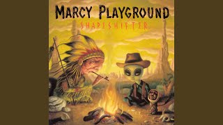 Marcy Playground - Bye Bye