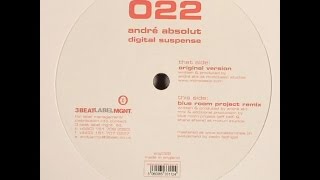 Andre Absolut ‎– Digital Suspense (Blue Room Project Remix)