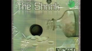 The Shrink - Wicked (1999)