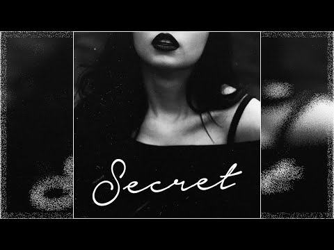 - Secret - feat. Rebel Legit