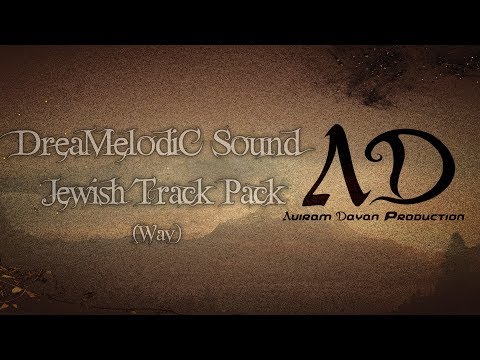 DreaMelodiC Sound - Jewish Track Pack (Wav)