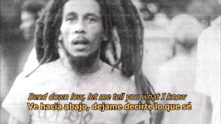 Bend Down Low - Bob Marley (ESPAÑOL/ENGLISH)