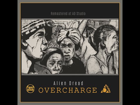 Alien Dread - Overcharge - Album Sampler #aliendread #reggae #dub