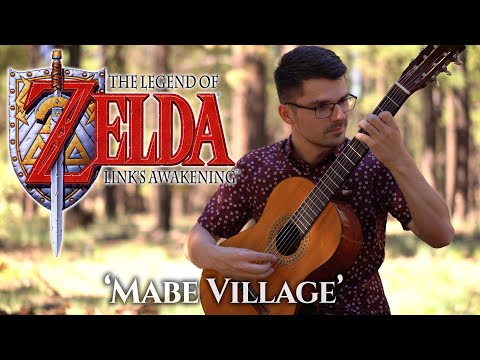 'Mabe Village' (Zelda: Link's Awakening) | Classical Guitar Cover