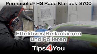 Permasolid® HS Race Klarlack 8700 - Effektives Beilackieren und Polieren