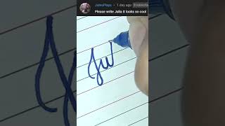 “Julia” How to Write Your Name in Cursive Writing | #shorts