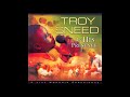 Worship Medley - Troy Sneed