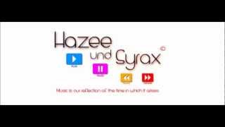Hazee & Syrax feat. Michelle - Auf der Suche