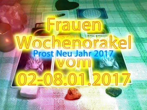 Frauen Wochenorakel vom 02-08.01.2017
