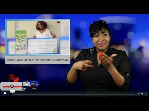 Woman wins lottery 30 times in one drawing! (ASL - 3.12.19)