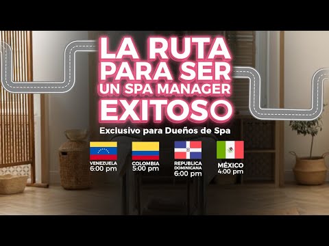 Workshop: Ruta hacia el Spa Manager Exitoso
