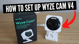 How To Set Up Wyze Cam V4