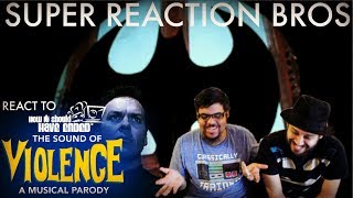 SRB Reacts to The Sound of Violence - A Sound of Silence Batman Parody!!!!