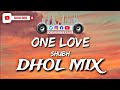 One Love Dhol Remix Shubh Dj Jass Beatzz New Punjabi Songs 2023