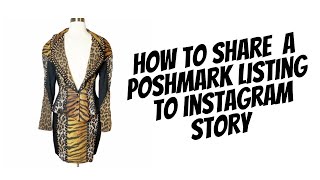 How To Share Poshmark Listing To Instagram Story