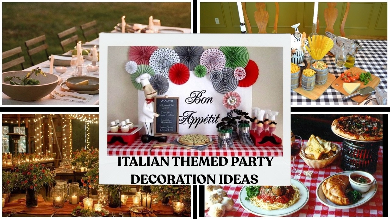 101+ Italian Themed Party Decoration Ideas 2025 🇮🇹 DIY Tuscany Decor, Centerpieces & Table Styling