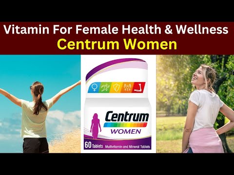 centrum women multivitamin review | centrum women | centrum women's multivitamin benefits