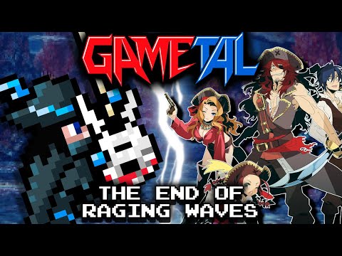 The End of the Raging Waves (Etrian Odyssey III: The Drowned City) - GaMetal Remix