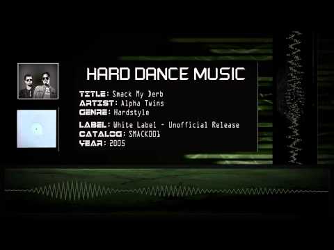 Alpha Twins - Smack My Derb (Unofficial Release) [HQ]