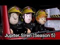 Fireman Sam Jupiter S Siren Series 5