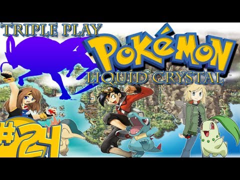 Pokémon Liquid Crystal [Triple Play] - Episode 24: Shadow Ball