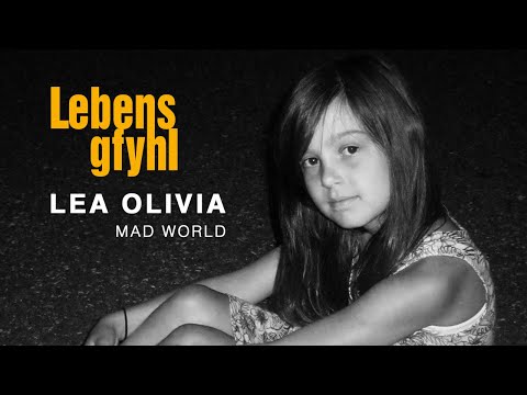 Lebensgfyhl & Lea – MAD WORLD