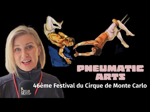 Intervista a Blair Aued “The Flying Pneumatic Arts” - 46° Festival du Cirque de Monte Carlo