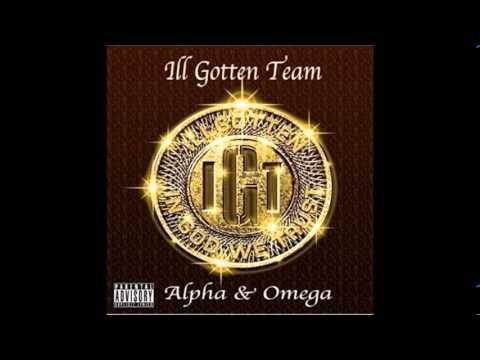 Ill Gotten Team - Street Music (Prod Belly Valentine)