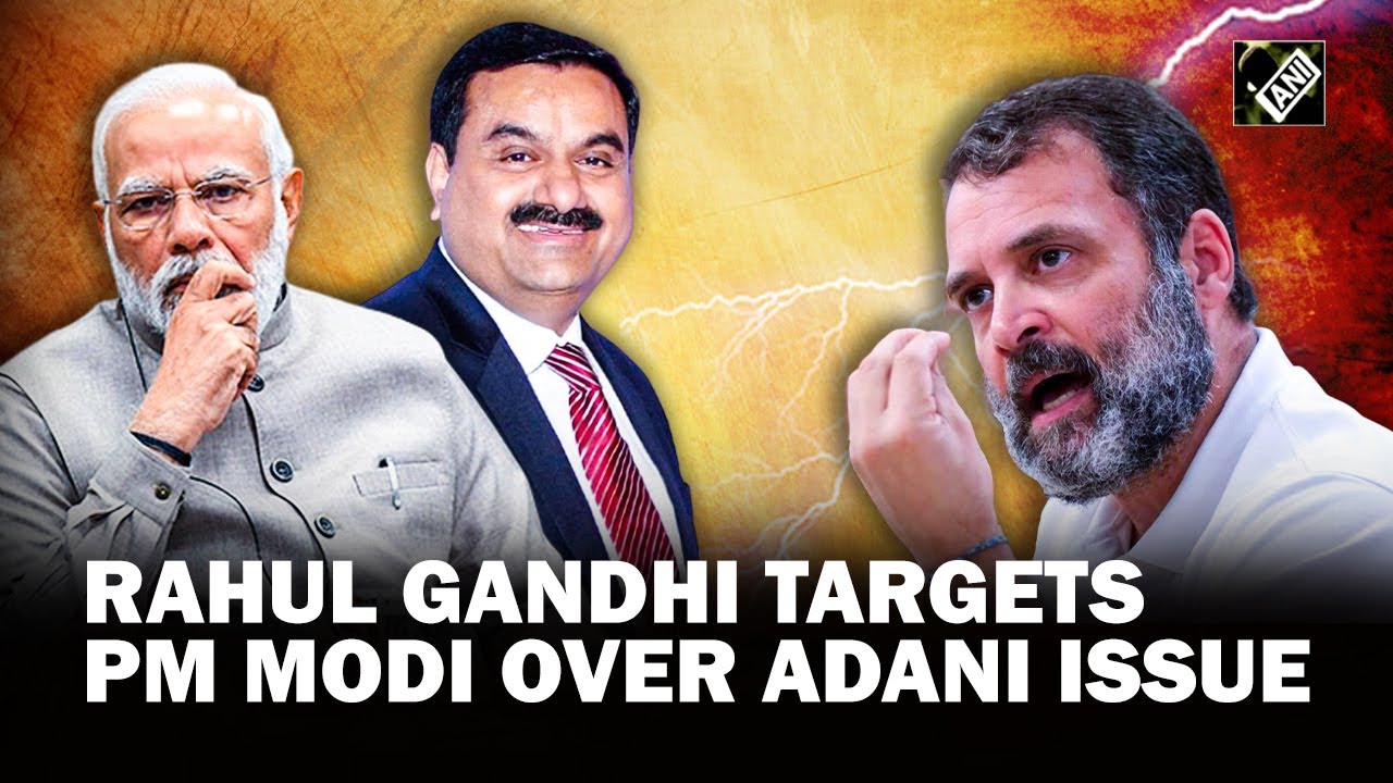 I asked PM about Adani, he responded by disqualifying me from Lok Sabha:Rahul Gandhi attacks PM Modi