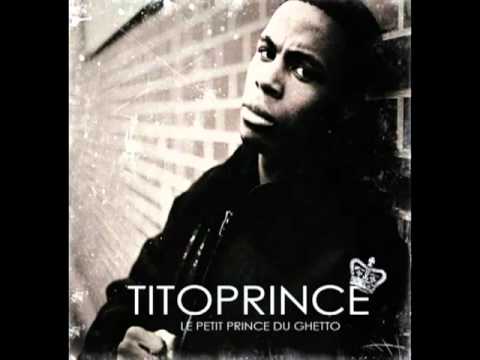 Tito Prince   Reve De Banlieusard