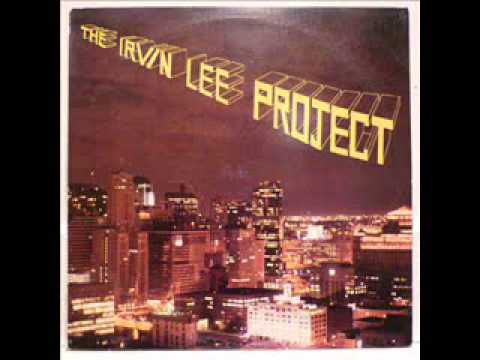 The Irvin Lee Project - Without Your Love